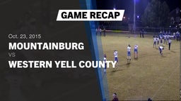 Recap: Mountainburg  vs. Western Yell County 2015