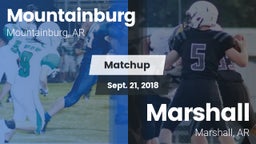 Matchup: Mountainburg vs. Marshall  2018