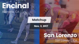 Matchup: Encinal vs. San Lorenzo  2017