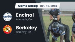 Recap: Encinal  vs. Berkeley  2018