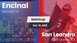 Matchup: Encinal vs. San Leandro  2018