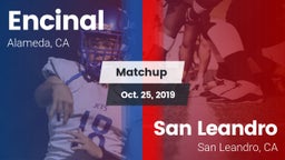 Matchup: Encinal vs. San Leandro  2019