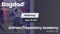 Matchup: Bagdad vs. Anthem Preparatory Academy 2017