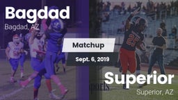 Matchup: Bagdad vs. Superior  2019