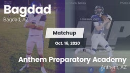 Matchup: Bagdad vs. Anthem Preparatory Academy 2020