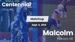 Matchup: Centennial vs. Malcolm  2019