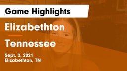 Elizabethton  vs Tennessee  Game Highlights - Sept. 2, 2021
