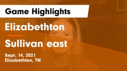 Elizabethton  vs Sullivan east Game Highlights - Sept. 14, 2021