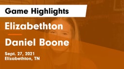 Elizabethton  vs Daniel Boone Game Highlights - Sept. 27, 2021