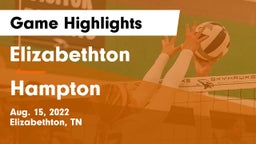 Elizabethton  vs Hampton  Game Highlights - Aug. 15, 2022