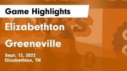 Elizabethton  vs Greeneville  Game Highlights - Sept. 12, 2022