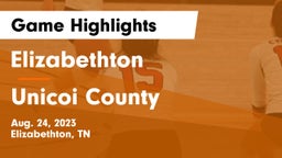 Elizabethton  vs Unicoi County Game Highlights - Aug. 24, 2023