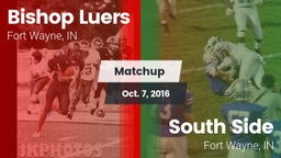 Matchup: Bishop Luers vs. South Side  2016
