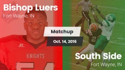 Matchup: Bishop Luers vs. South Side  2016