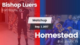 Matchup: Bishop Luers vs. Homestead  2017