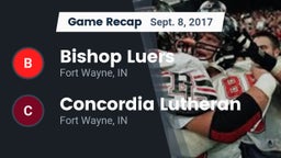 Recap: Bishop Luers  vs. Concordia Lutheran  2017