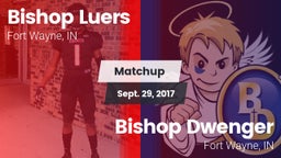 Matchup: Bishop Luers vs. Bishop Dwenger  2017