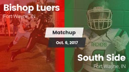 Matchup: Bishop Luers vs. South Side  2017