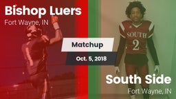 Matchup: Bishop Luers vs. South Side  2018