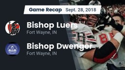 Recap: Bishop Luers  vs. Bishop Dwenger  2018