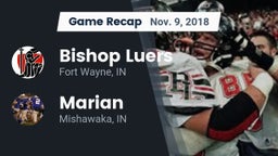 Recap: Bishop Luers  vs. Marian  2018
