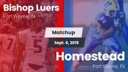 Matchup: Bishop Luers vs. Homestead  2019