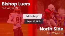 Matchup: Bishop Luers vs. North Side  2019