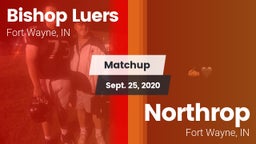 Matchup: Bishop Luers vs. Northrop  2020