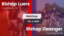 Matchup: Bishop Luers vs. Bishop Dwenger  2020