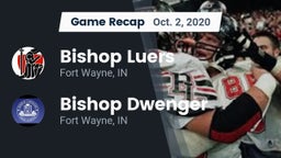 Recap: Bishop Luers  vs. Bishop Dwenger  2020