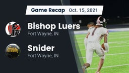 Recap: Bishop Luers  vs. Snider  2021