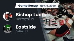 Recap: Bishop Luers  vs. Eastside  2020