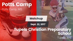 Matchup: Potts Camp vs. Tupelo Christian Preparatory School 2017
