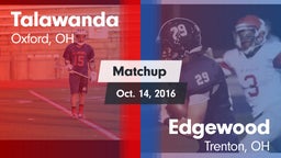 Matchup: Talawanda vs. Edgewood  2016