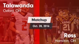 Matchup: Talawanda vs. Ross  2016