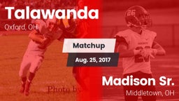 Matchup: Talawanda vs. Madison Sr.  2017
