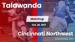 Matchup: Talawanda vs. Cincinnati Northwest  2017