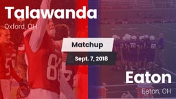 Matchup: Talawanda vs. Eaton  2018