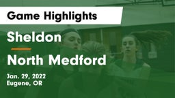 Sheldon  vs North Medford  Game Highlights - Jan. 29, 2022