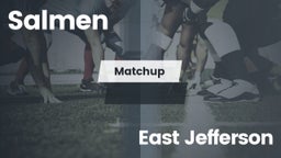 Matchup: Salmen vs. East Jefferson  2016