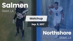 Matchup: Salmen vs. Northshore  2017