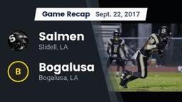 Recap: Salmen  vs. Bogalusa  2017
