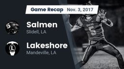 Recap: Salmen  vs. Lakeshore  2017