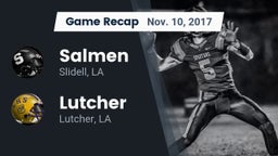 Recap: Salmen  vs. Lutcher  2017