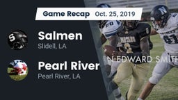 Recap: Salmen  vs. Pearl River  2019