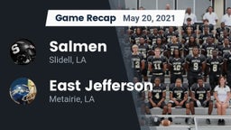 Recap: Salmen  vs. East Jefferson  2021