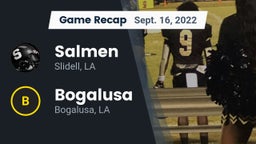 Recap: Salmen  vs. Bogalusa  2022