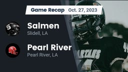 Recap: Salmen  vs. Pearl River  2023