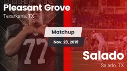 Matchup: Pleasant Grove vs. Salado   2019