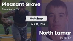 Matchup: Pleasant Grove vs. North Lamar  2020